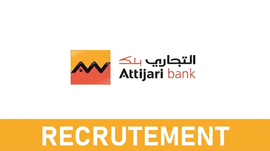 Recrutement Attijariwafa Bank 2026